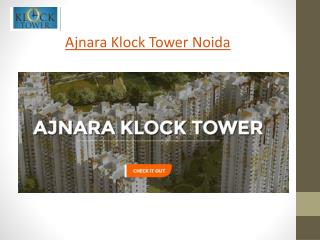 Ajnara Klock Tower Price List