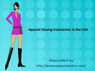 Apparel Sewing Contractors in the USA