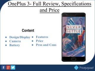 OnePlus 3- An Original Flagship Killer Smartphone with New Features and Specifications