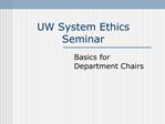 UW System Ethics Seminar