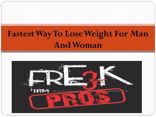 Best Fastest Way To Lose Weight For Man And Woman