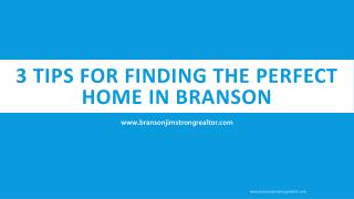 3 Tips for Finding the Perfect Home in branson