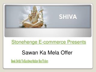 Delhi To Haridwar Online Volvo Bus Tickets Booking at Stonehenge Ecommerce Private Limited