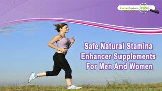Safe Natural Stamina Enhancer Supplements For Men And Women