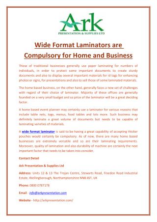 Wide Format Laminators are Compulsory for Home and Business