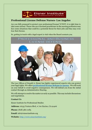 Professional License Defense Nurses- Los Angeles