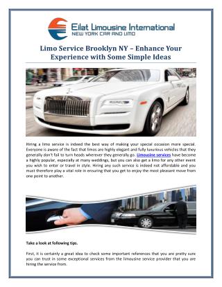 Limo Service Brooklyn NY – Enhance Your Experience with Some Simple Ideas