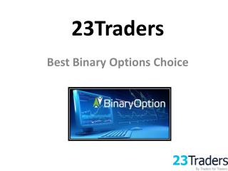 23Traders is a reputable broker offers effective trading tools