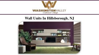 Wall Units In Hillsborough, NJ