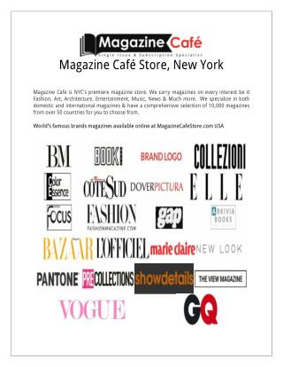 International Magazine café store, New York