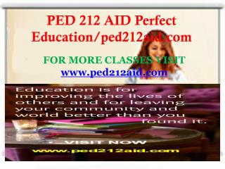 PED 212 AID Perfect Education/ped212aid.com