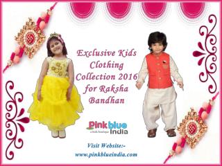 Special Raksha Bandhan Kids Wear Online in India