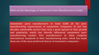 What are the Advantages of Automotive Parts Manufacturers in India