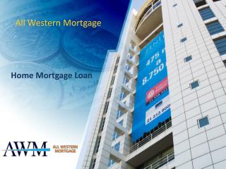 All Western Mortgage | Home Mortgage Loans