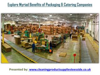 Explore Myriad Benefits of Packaging and Catering Companies