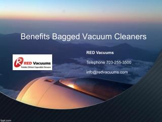 Benefits Of Bagged Vacuum Cleaners