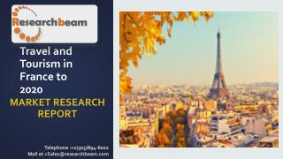 Travel and Tourism in France to 2020