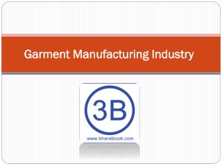 Garment Manufacturing Industry