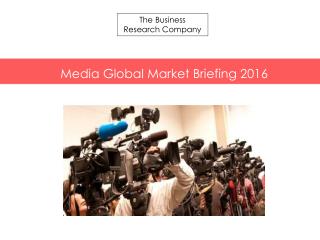 Media GMB Report 2016-Characteristics