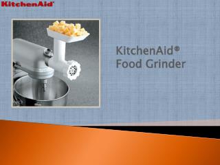 KitchenAid® Food Grinder