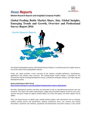 Global Feeding Bottle Market Insights, Analysis and Forecasts 2016: Hexa Reports
