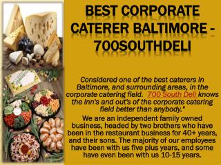 Best corporate caterer Baltimore - 700southdeli