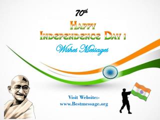 Indian Independence Day Messages | 70th Independence Day 2016 Wishes