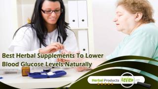 Best Herbal Supplements To Lower Blood Glucose Levels Naturally