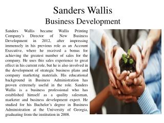 Sanders Wallis - Business Development