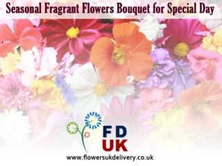 Seasonal Fragrant Flowers Bouquet for Special Day