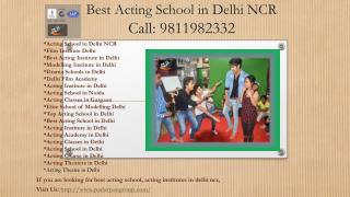 Best Acting School in Delhi/NCR, Acting Classes in Delhi, Acting Theaters in Delhi, Acting Course in Delhi