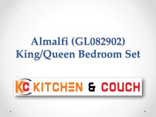 Almalfi (GL082902) King/Queen Bedroom Set