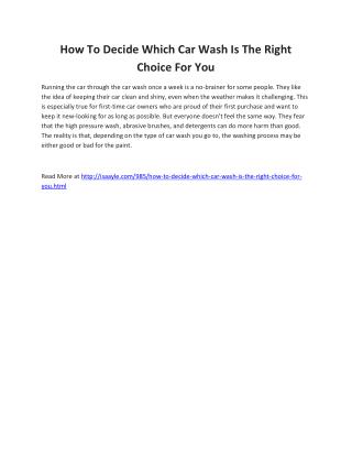 How To Decide Which Car Wash Is The Right Choice For You