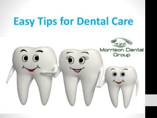 Easy Tips for Dental Care