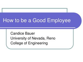 How to be a Good Employee