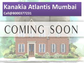 Kanakia Atlantis Luxury flats Powai Mumbai