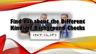 Find out about the Different Kinds of Background Checks
