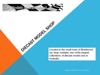 Diecast model shop - Car Models of Braidwood