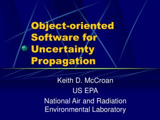Object-oriented Software for Uncertainty Propagation