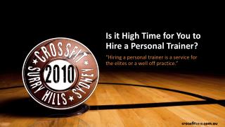 Crossfit training Sydney - Hire a Personal Trainer