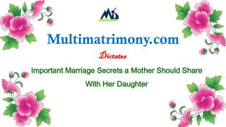 Important Marriage Secrets a Mother Should Share With Her Daughter