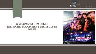 Best Event Management College in Delhi