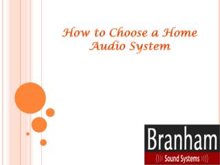 How to Choose a Home Audio System