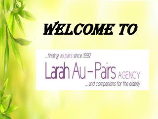 Au Pair Agency in Wimbledom, Crawley and Knightsbridge - Larah Au-Pairs, UK