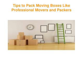 Tips to Pack Moving Boxes Like Professional Movers and Packers | Bull18 Movers Melbourne