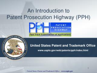 An Introduction to Patent Prosecution Highway (PPH)