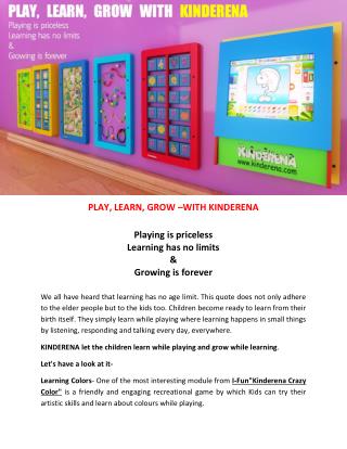PLAY, LEARN, GROW –WITH KINDERENA