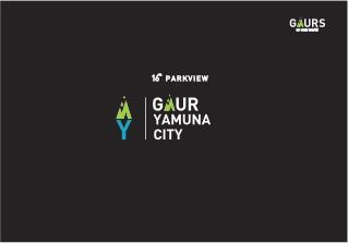 Gaur Yamuna City 16th Park View at Yamuna Expressway - Noida