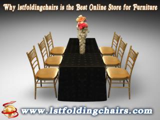 Why 1stfoldingchairs is the Best Online Store for Furniture
