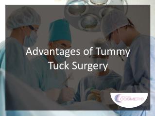 Advantages of Tummy Tuck Surgery